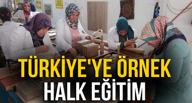 TÜRKİYE’YE ÖRNEK HALK EĞİTİM